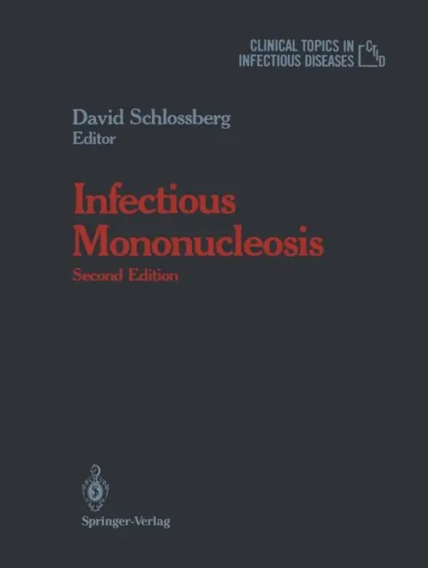David Schlossberg - Infectious Mononucleosis, E-bok. Tillgänglighet: Lägg i varukorg