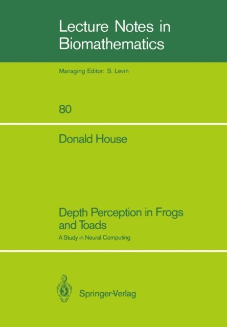 Donald House - Depth Perception in Frogs and Toads, E-bok