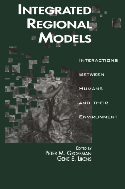 Gene E. Likens, Peter Groffman - Integrated Regional Models, E-bok