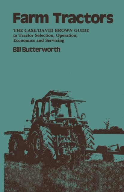 Bill. Butterworth - Farm Tractors, E-bok