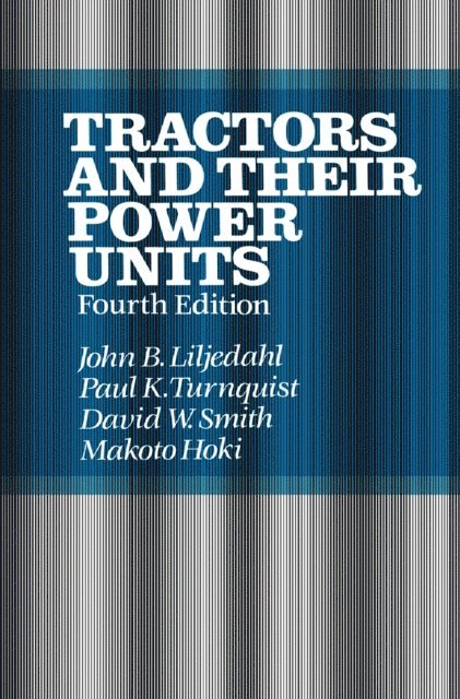 D. Smith - Tractors and their Power Units, E-bok