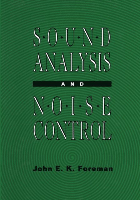 John Foreman - Sound Analysis and Noise Control, E-bok