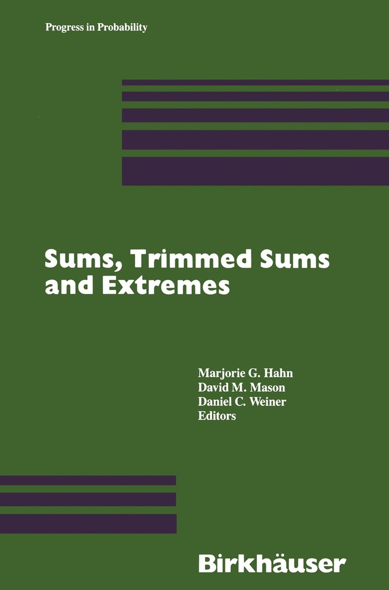 Hahn - Sums, Trimmed Sums and Extremes, Häftad. Tillgänglighet: Lägg i varukorg