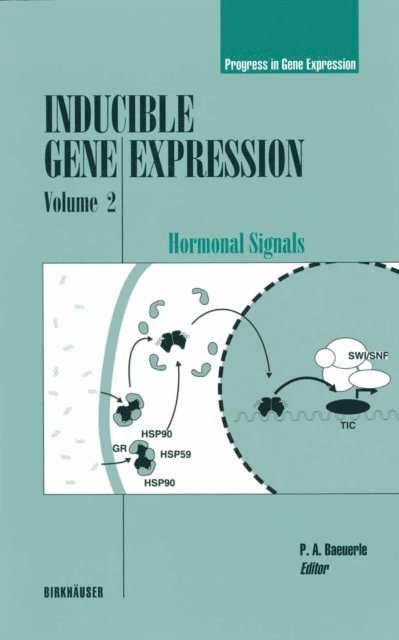 P.A. Baeuerle - Inducible Gene Expression, Volume 2, E-bok