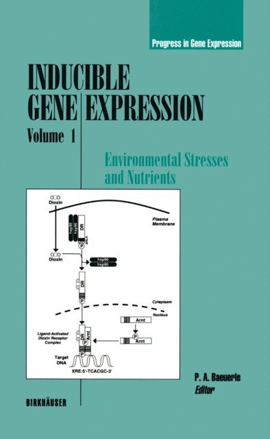 P.A. Baeuerle - Inducible Gene Expression, Volume 1, E-bok