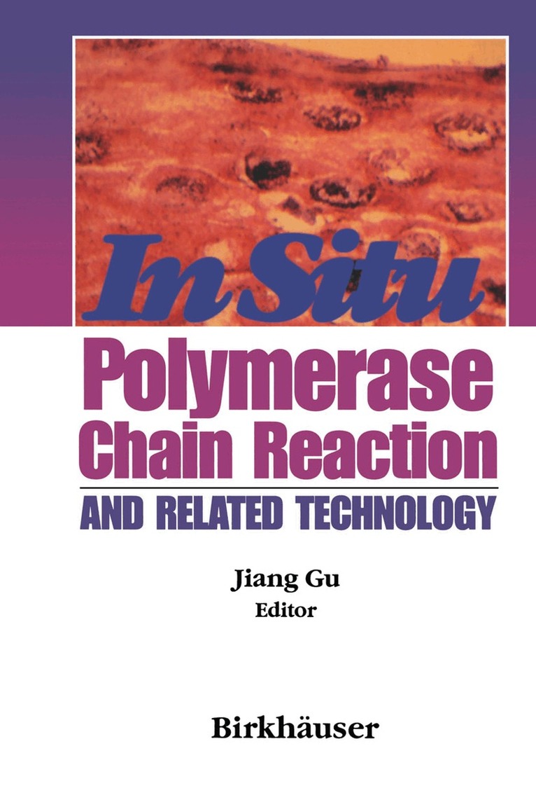 Jiang Gu, Jiang Gu - In Situ PCR and Related Technology, Häftad