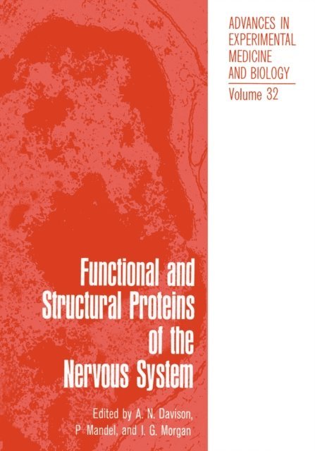 A. Davison - Functional and Structural Proteins of the Nervous System, E-bok