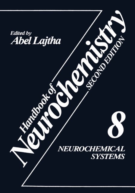 Abel Lajtha - Neurochemical Systems, E-bok