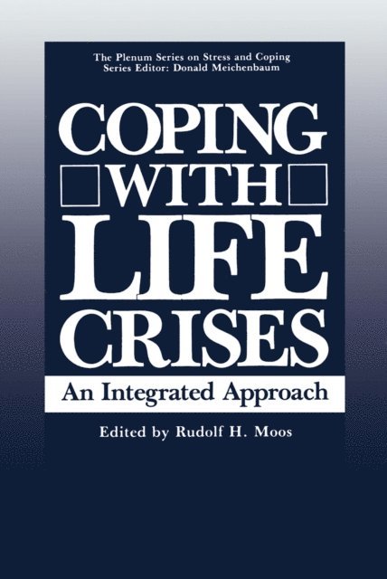 Rudolf Moos - Coping with Life Crises, E-bok