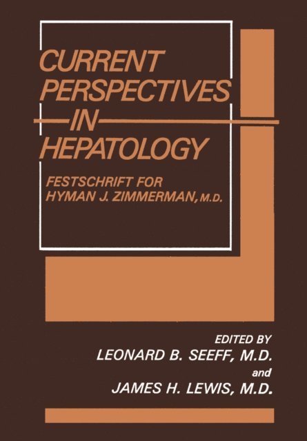 James H. Lewis, Leonard B. Seeff - Current Perspectives in Hepatology, E-bok. Tillgänglighet: Lägg i varukorg