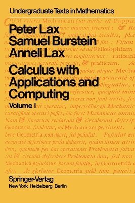 P Lax, S Burstein, A Lax - Calculus with Applications and Computing, Häftad
