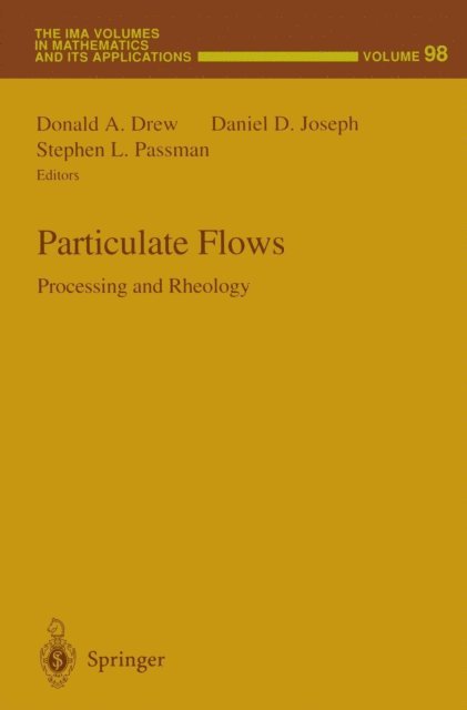 Stephen L. Passman, Daniel D. Joseph, Donald A. Drew - Particulate Flows, E-bok