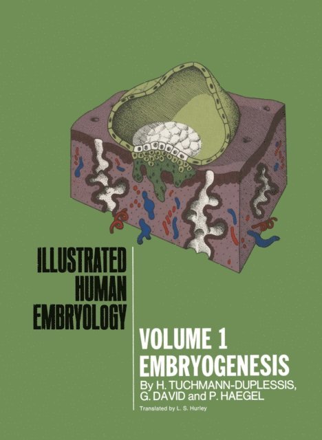 P. Haegel, G. David, H. Tuchmann-Duplessis - Embryogenesis, E-bok