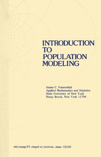 J.C. Frauenthal - Introduction to Population Modeling, E-bok
