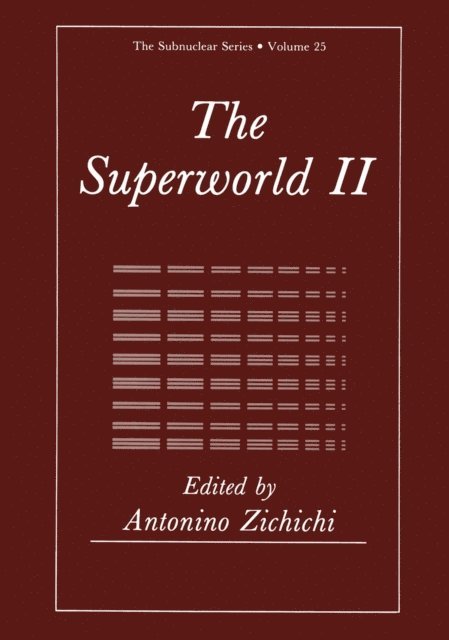 Antonino Zichichi - Superworld II, E-bok