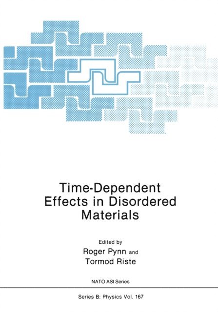 Roger Pynn - Time-Dependent Effects in Disordered Materials, E-bok