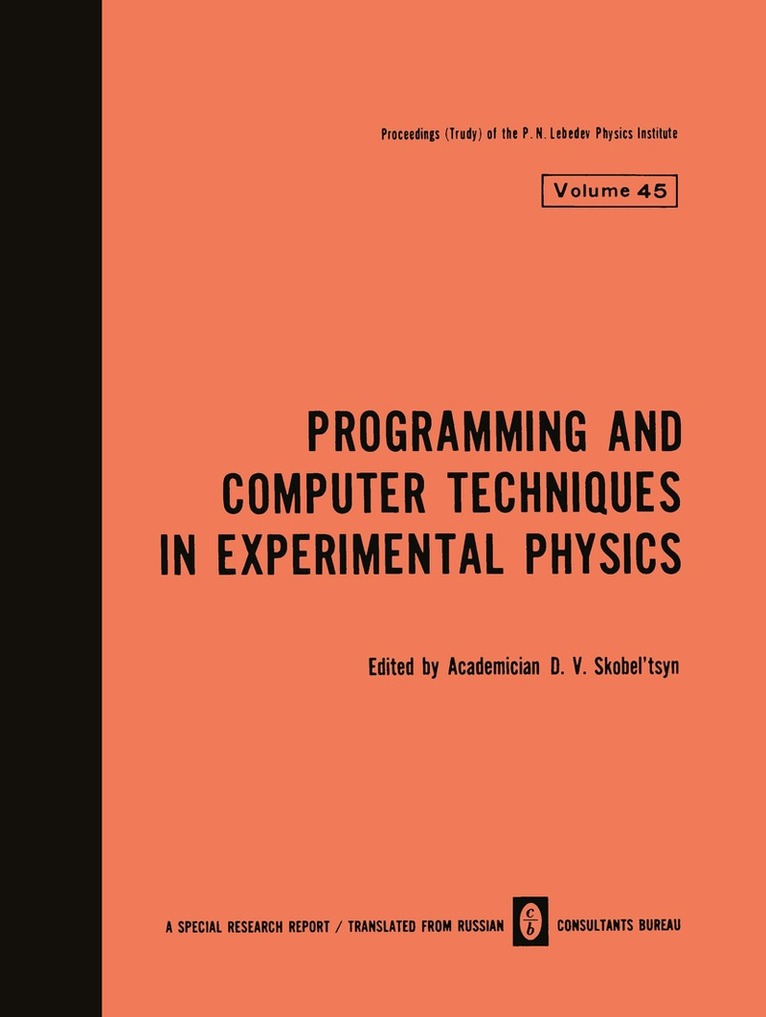 D. V. Skobel tsyn - Programming and Computer Techniques in Experimental Physics, Häftad. Tillgänglighet: Lägg i varukorg