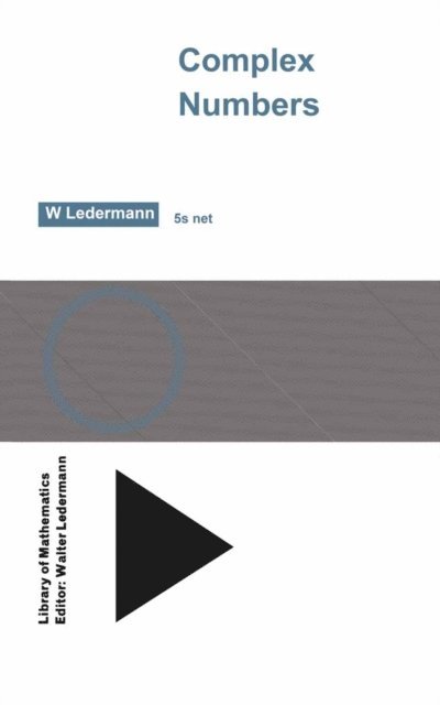 Walter Ledermann - Complex Numbers, E-bok