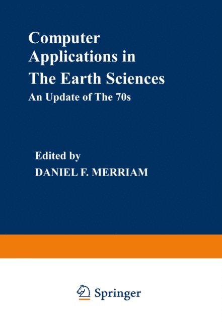 Daniel F. Merriam - Computer Applications in the Earth Sciences, E-bok