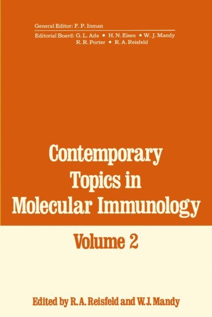 R. Reisfeld - Contemporary Topics in Molecular Immunology, E-bok