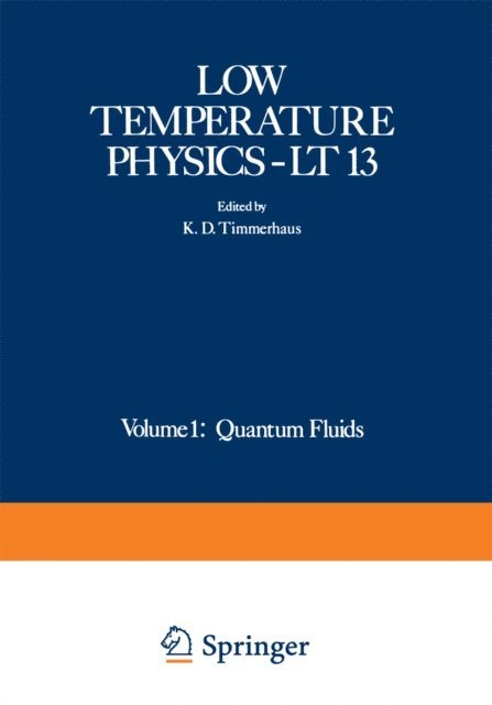 K.D. Timmerhaus - Low Temperature Physics-LT 13, E-bok