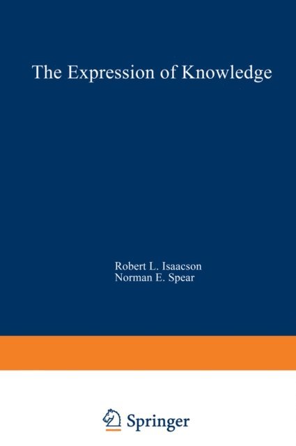Norman E. Spear, Robert L. Isaacson - Expression of Knowledge, E-bok