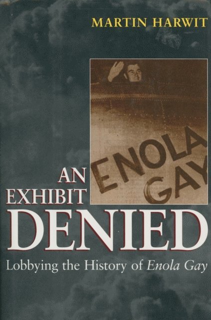 Martin Harwit - Exhibit Denied, E-bok
