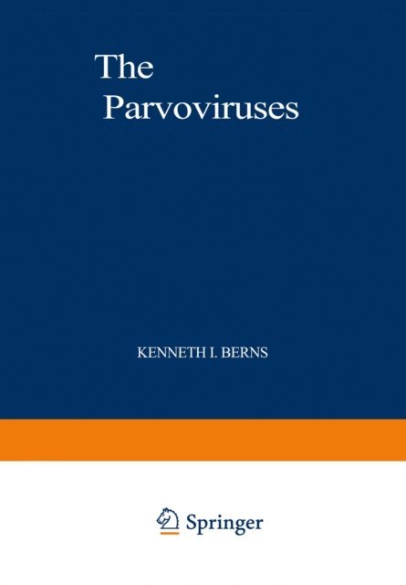 Kenneth I. Berns - Parvoviruses, E-bok