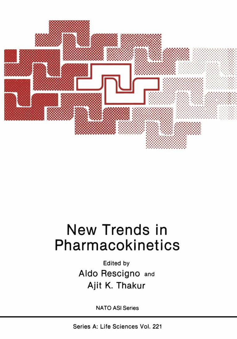 Aldo Rescigno, Ajit K. Thakur - New Trends in Pharmacokinetics, Häftad. Tillgänglighet: Lägg i varukorg
