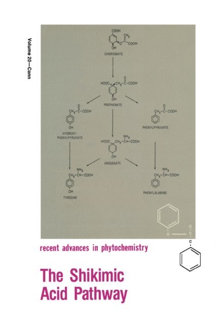 Eric E. Conn - Shikimic Acid Pathway, E-bok