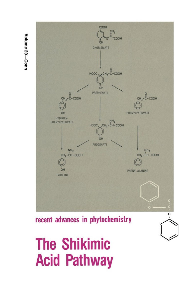 Eric E. Conn - Shikimic Acid Pathway, Häftad
