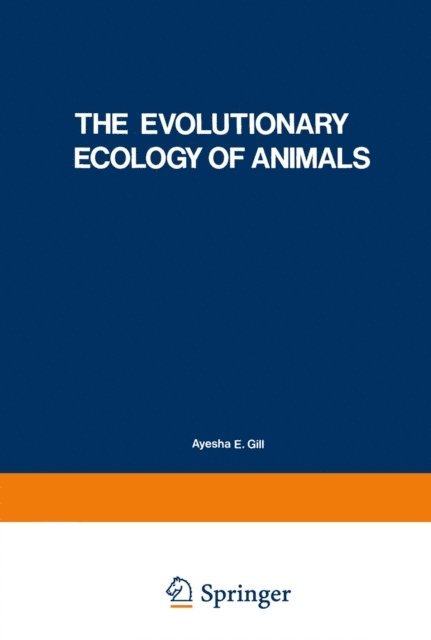 S. S. Shvarts - Evolutionary Ecology of Animals, E-bok