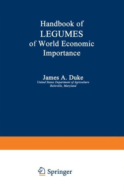 James Duke - Handbook of LEGUMES of World Economic Importance, E-bok