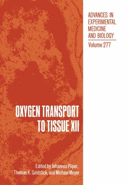 J. Piiper - Oxygen Transport to Tissue XII, E-bok. Tillgänglighet: Lägg i varukorg