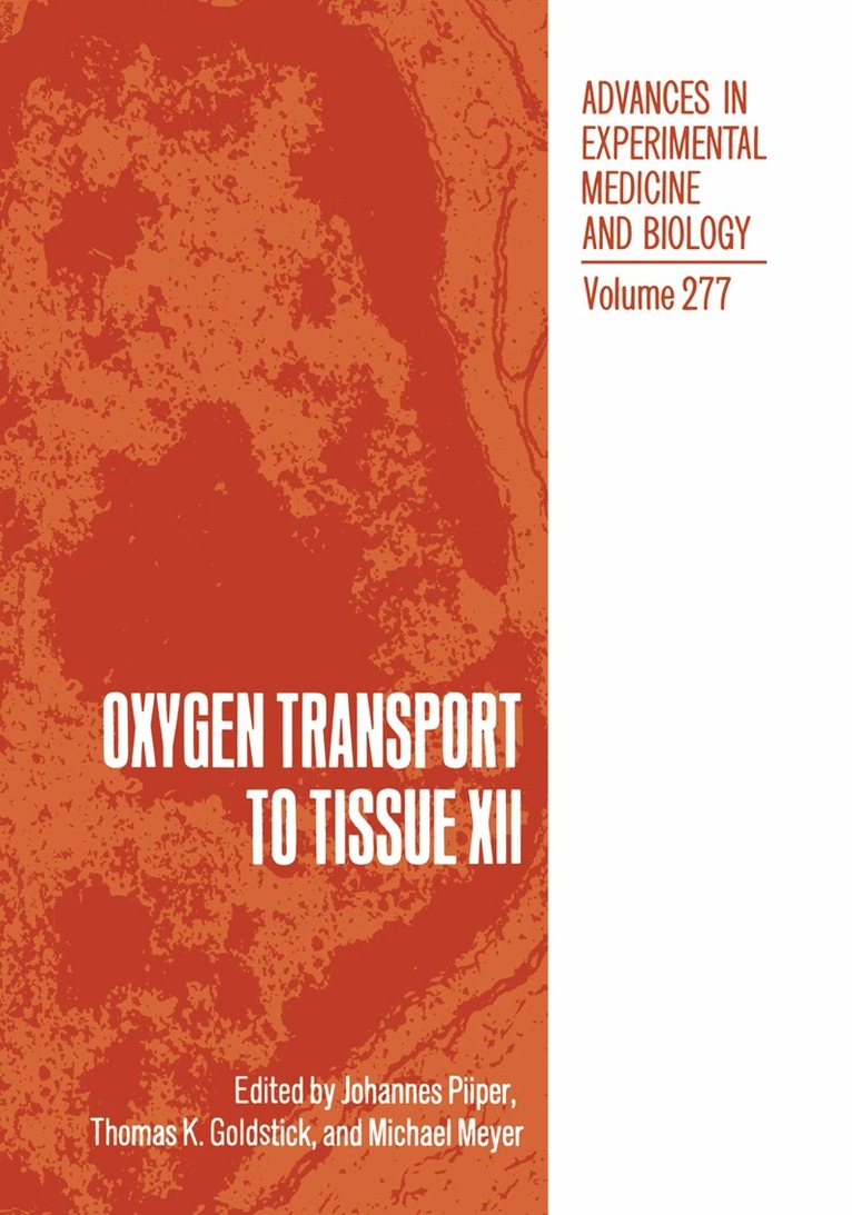 J. Piiper - Oxygen Transport to Tissue XII, Häftad. Tillgänglighet: Lägg i varukorg