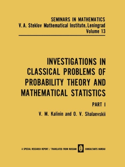 V. M. Kalinin - Investigations in Classical Problems of Probability Theory and Mathematical Statistics, E-bok