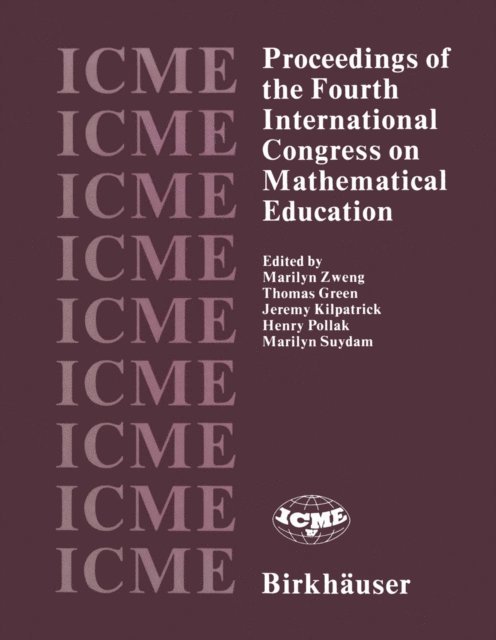 Suydam, Pollack, Kilpatrick, Green, M. Zweng - Proceedings of the Fourth International Congress on Mathematical Education, E-bok