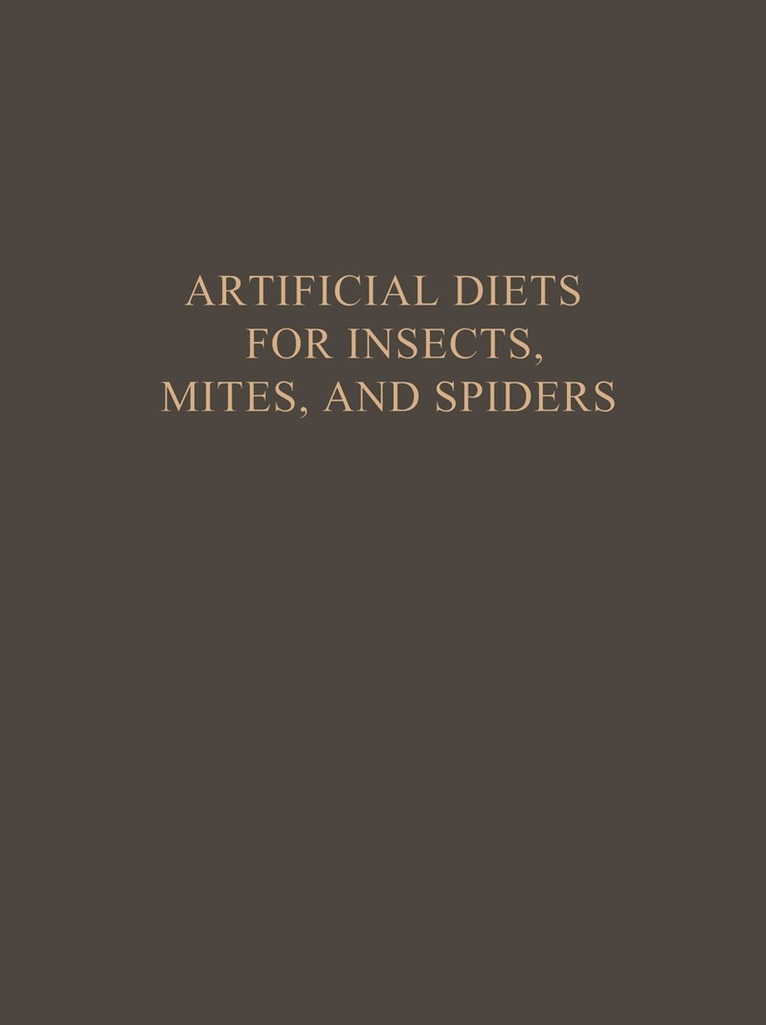 Pritam Singh - Artificial Diets for Insects, Mites, and Spiders, Häftad. Tillgänglighet: Lägg i varukorg