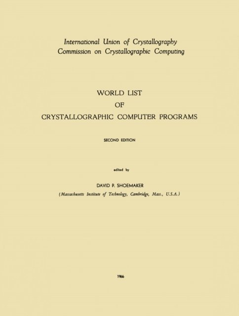 D.P. Shoemaker - World List of Crystallographic Computer Programs, E-bok