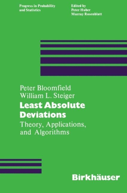Steiger, P- Bloomfield - Least Absolute Deviations, E-bok