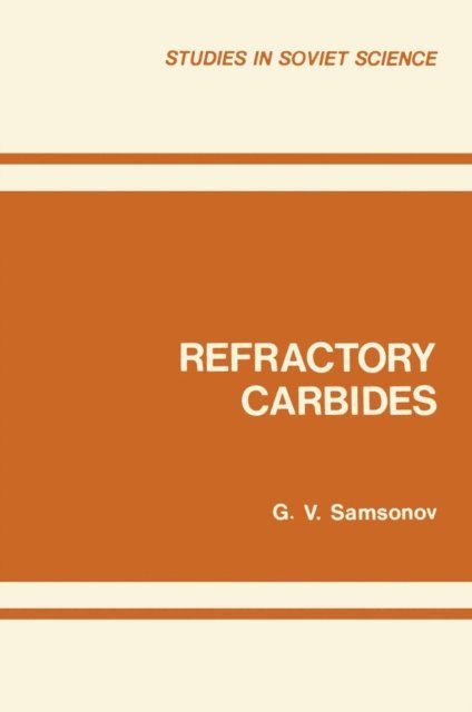 G. V. Samsonov - Refractory Carbides, E-bok