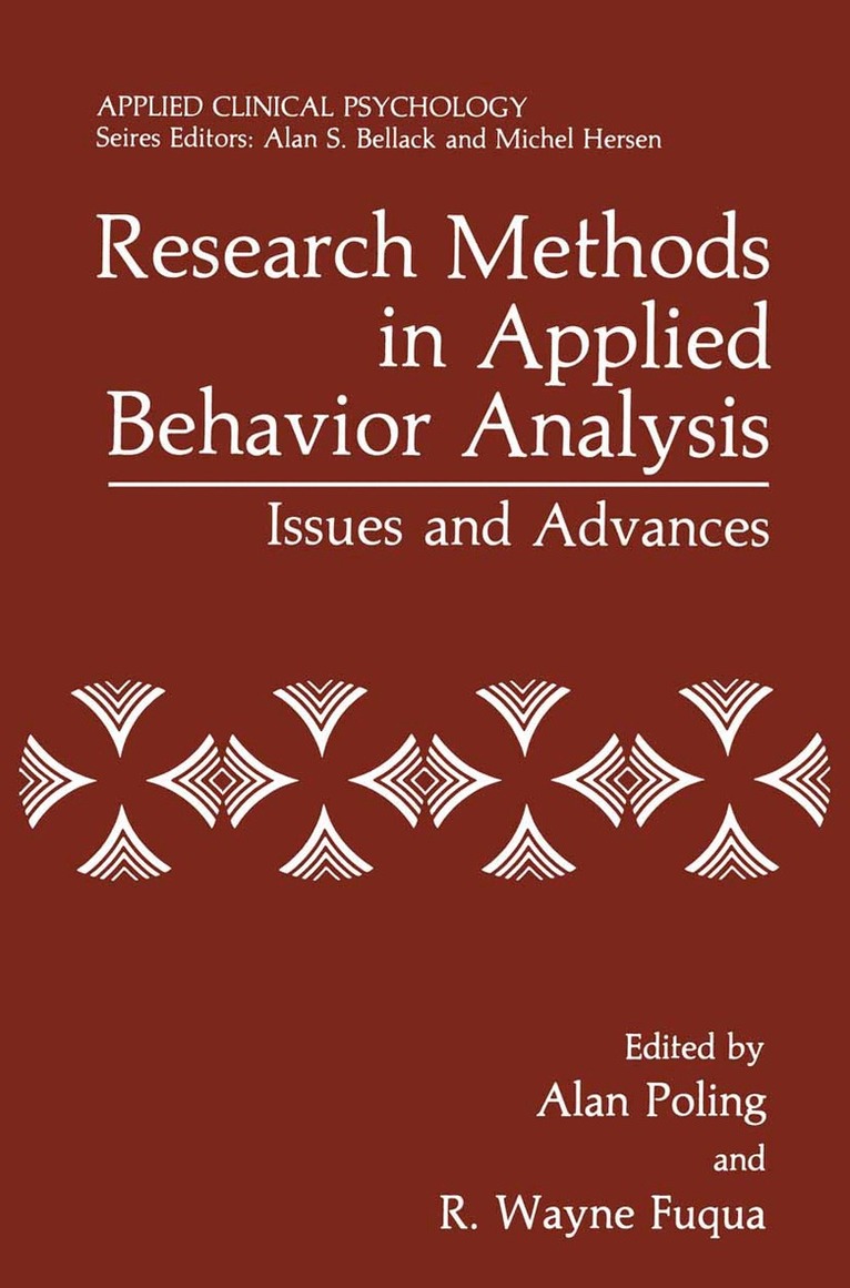 Alan Poling, R. Wayne Fuqua - Research Methods in Applied Behavior Analysis, Häftad. Tillgänglighet: Lägg i varukorg