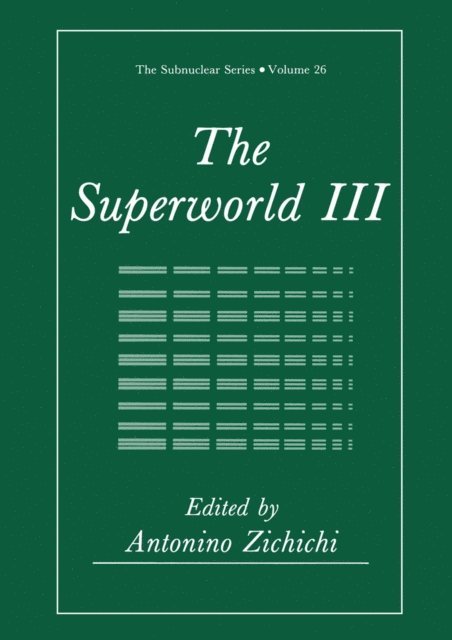 Antonino Zichichi - Superworld III, E-bok