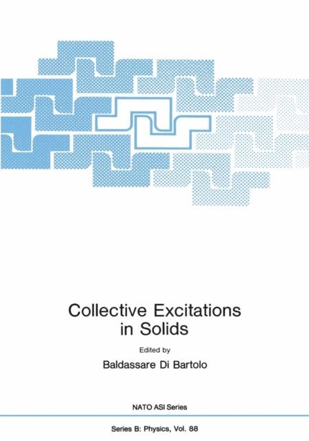 Joseph Danko, Baldassare Di Bartolo - Collective Excitations in Solids, E-bok