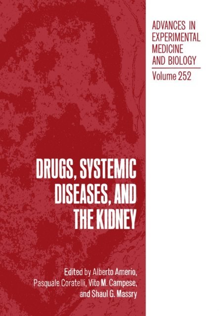 Alberto Amerio - Drugs, Systemic Diseases, and the Kidney, E-bok