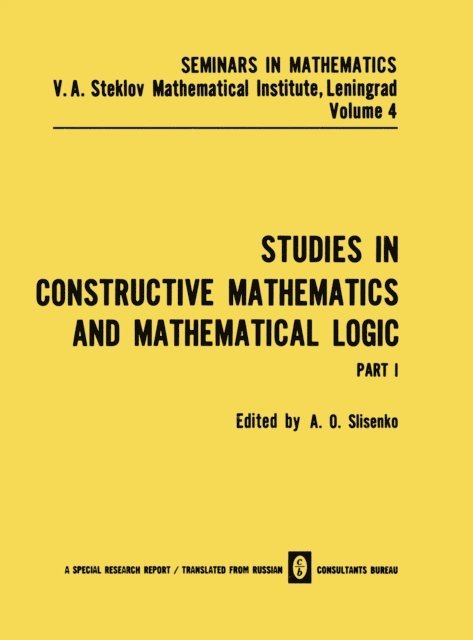 A. O. Slisenko - Studies in Constructive Mathematics and Mathematical Logic, E-bok
