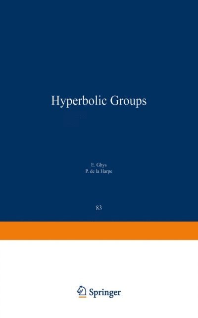 Pierre da la Harpe, Etienne Ghys - Sur les Groupes Hyperboliques d'apres Mikhael Gromov, E-bok