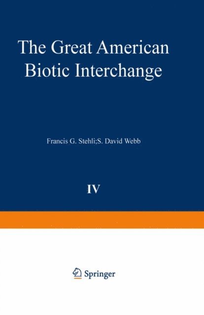 S. David Webb, Francis G. Stehli - Great American Biotic Interchange, E-bok