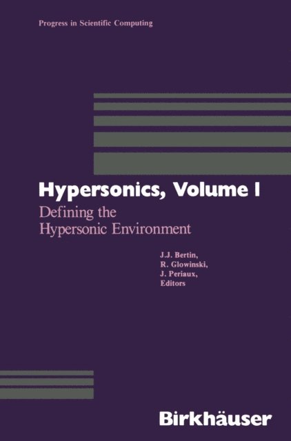 PERIAUX, GLOWINSKI, BERTIN - Hypersonics, E-bok