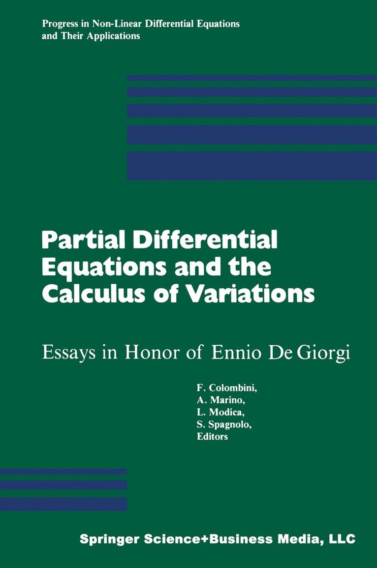 COLOMBINI, MARINO, MODICA, SPAGNOLA - Partial Differential Equations and the Calculus of Variations, Häftad